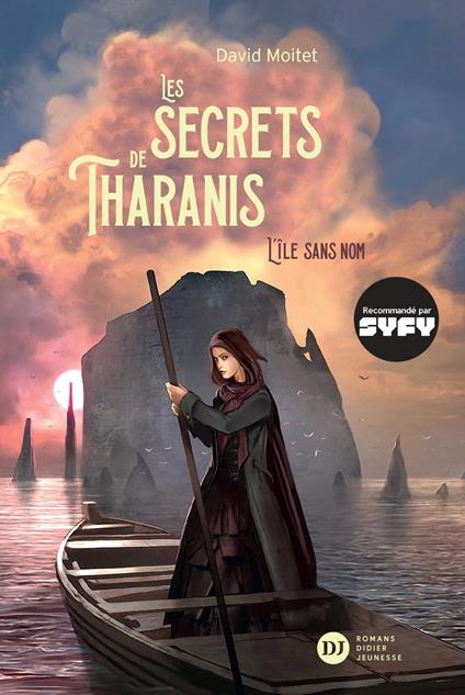 Les Secrets de Tharanis - tome 1, L'Île Sans Nom - Moitet David - ebook