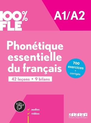 100% FLE - Phonétique essentielle du français A1/A2: livre + didierfle.app - cover