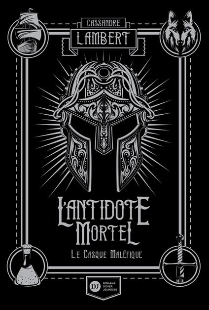 L'Antidote Mortel, tome 2
