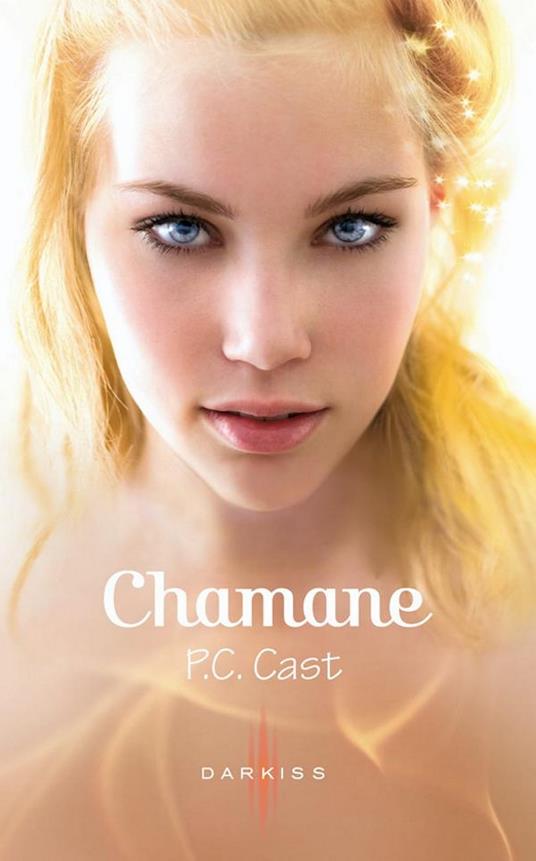 Chamane - P. C. Cast - ebook