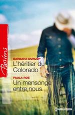 L'héritier du Colorado - Un mensonge entre nous