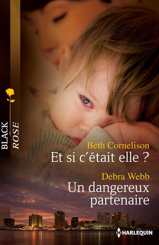 Et si c'était elle ? - Un dangereux partenaire