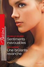 Sentiments inavouables - Une brûlante revanche