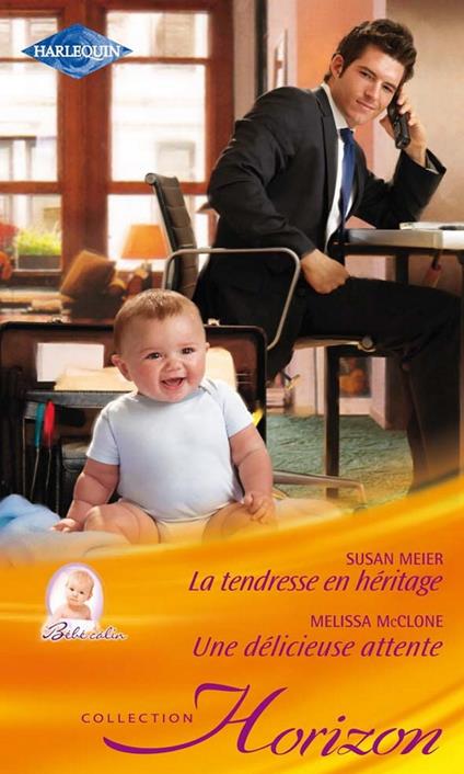 La tendresse en héritage - Une délicieuse attente