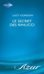 Le secret des Rinucci (Harlequin Azur)