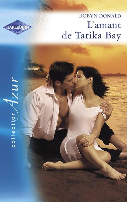 L'amant de Tarika Bay (Harlequin Azur)