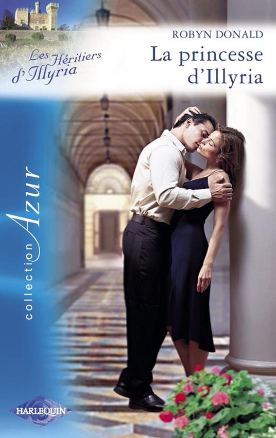 La princesse d'Illyria (Harlequin Azur)
