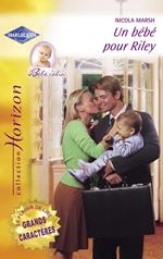 Un bébé pour Riley (Harlequin Horizon)