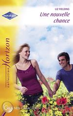 Une nouvelle chance (Harlequin Horizon)