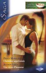 L'héritière apprivoisée - Une dette d'honneur (Saga Lone Star Country Club 4)