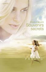 Souvenirs secrets (Harlequin Prélud')