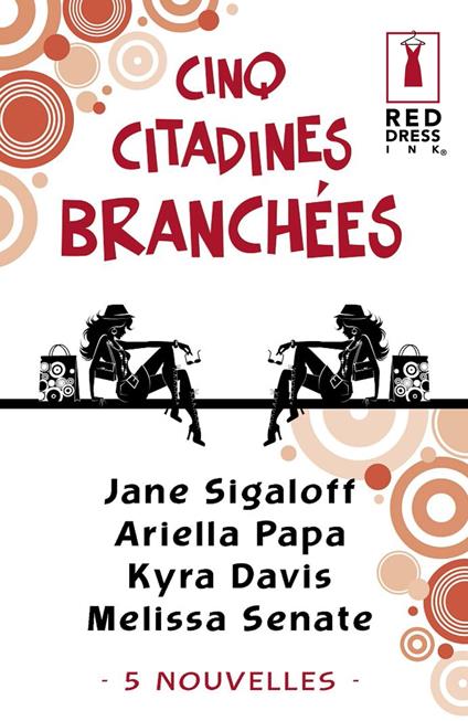 Cinq citadines branchées (Harlequin Red Dress Ink)