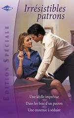 Irrésistibles patrons (Harlequin Edition Spéciale)
