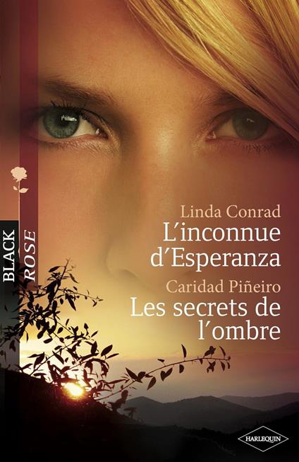 L'inconnue d'Esperanza - Les secrets de l'ombre (Harlequin Black Rose)