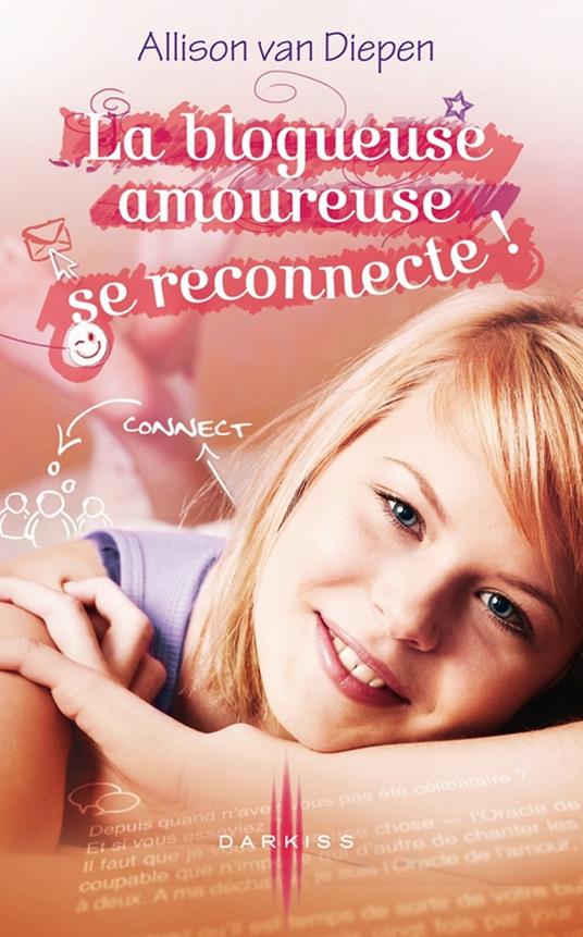 La blogueuse amoureuse se reconnecte ! - Diepen Allison van - ebook