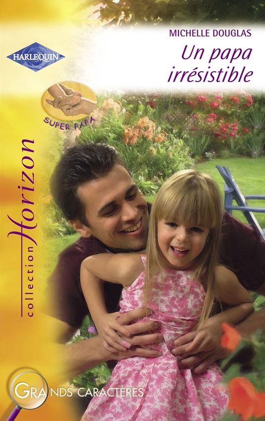 Un papa irrésistible (Harlequin Horizon)