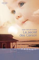 Le secret des Carson (Harlequin Prélud')