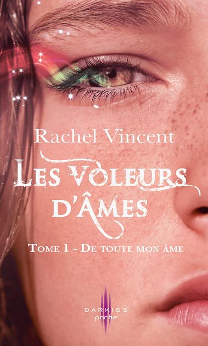 De toute mon âme - Rachel Vincent - ebook
