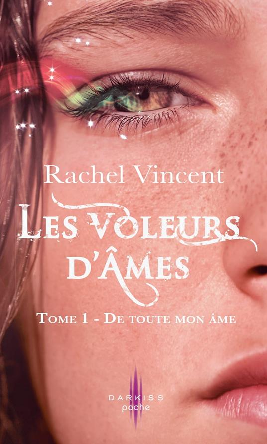 De toute mon âme - Rachel Vincent - ebook