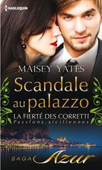 Scandale au palazzo