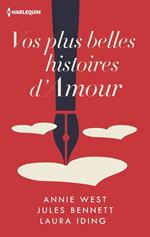 Vos plus belles histoires d'amour