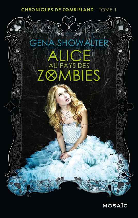 Alice au pays des zombies - Gena Showalter - ebook
