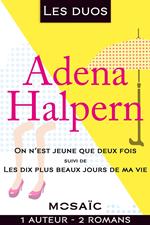 Les duos - Adena Halpern (2 romans)