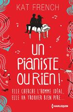 Un pianiste ou rien !