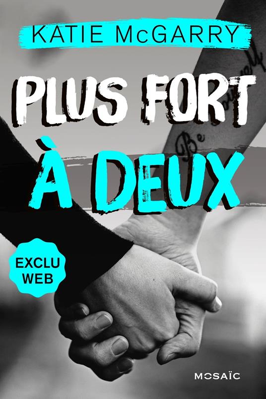 Plus forts à deux - Katie McGarry - ebook