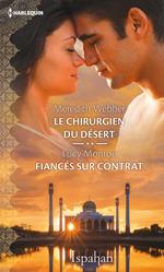 Le chirurgien du désert - Fiancés sur contrat
