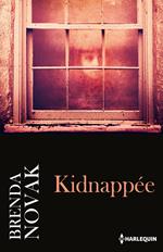 Kidnappée