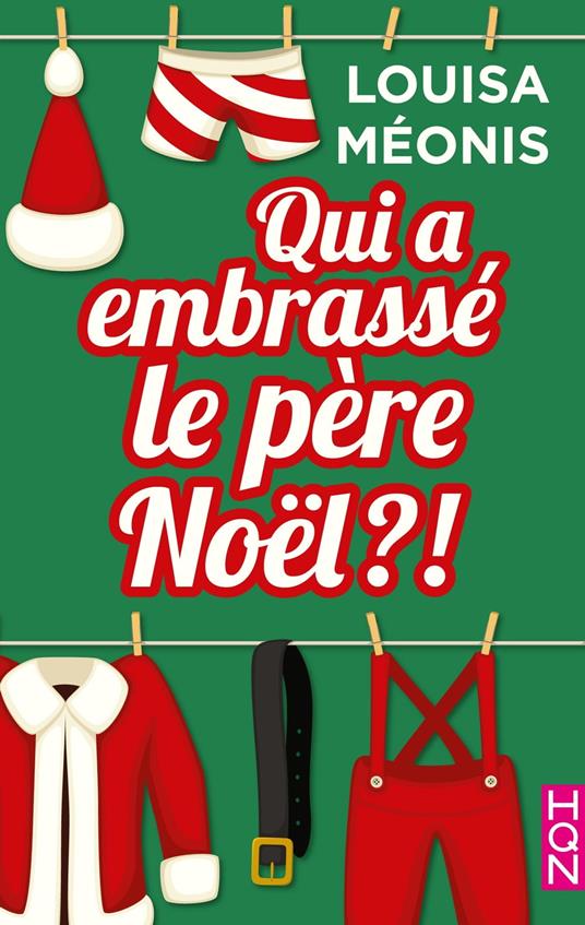 Qui a embrassé le père Noël ?!