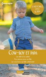 Cow-boy et papa
