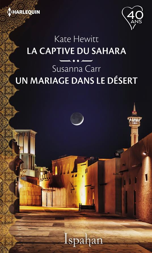 La captive du Sahara - Un mariage dans le désert