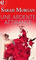 Une ardente attirance