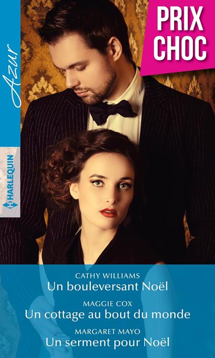 Un bouleversant Noël - Un cottage au bout du monde - Un serment pour Noël