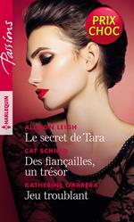 Le secret de Tara - Des fiançailles, un trésor - Jeu troublant