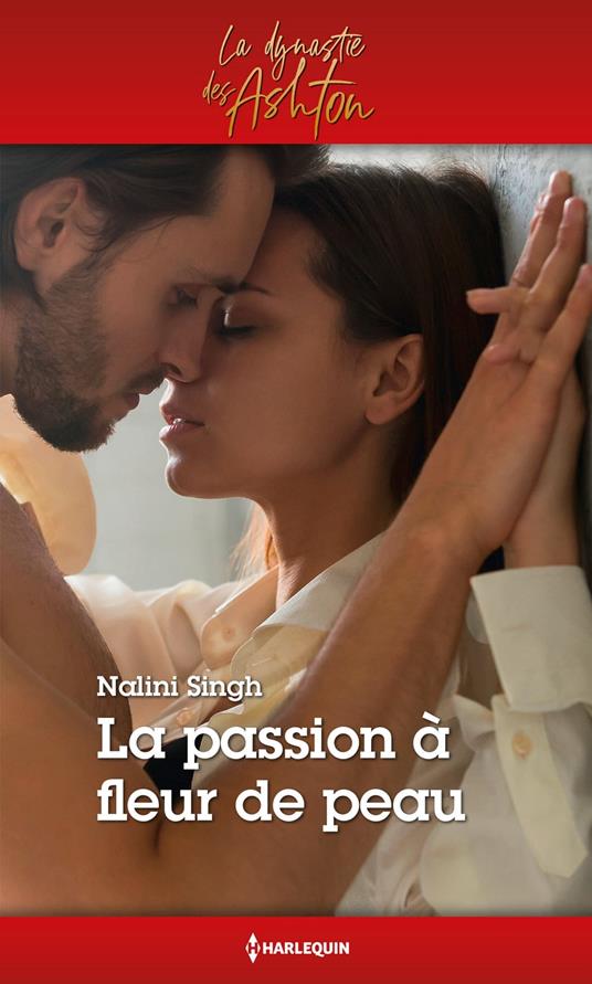 La passion à fleur de peau