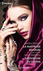 La maîtresse bafouée - Amoureuse du sultan