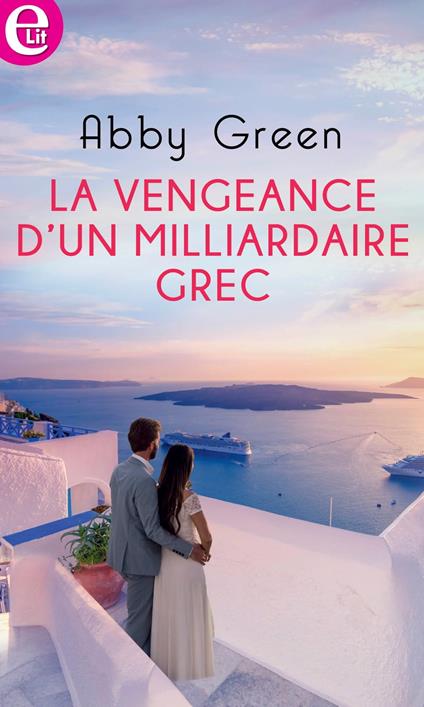 La vengeance d'un milliardaire grec