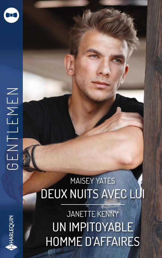 Deux nuits avec lui - Un impitoyable homme d'affaires