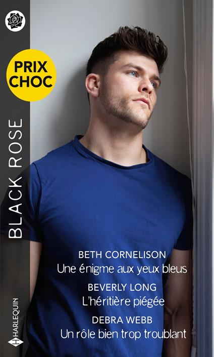 Une énigme aux yeux bleus - L'héritière piégée - Un rôle bien trop troublant