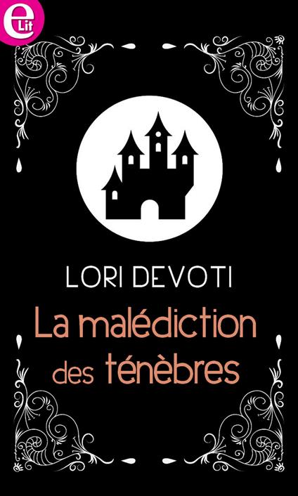 La malédiction des ténèbres