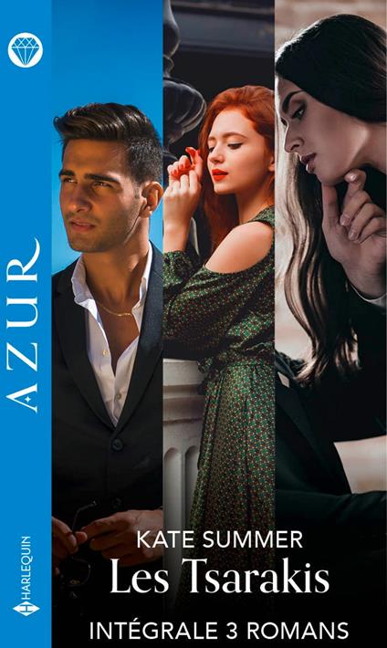 Les Tsarakis - Intégrale 3 romans