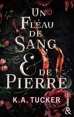 Un Fléau de Sang & de Pierre