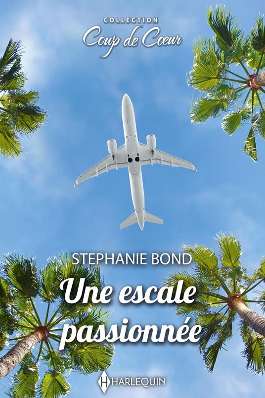 Une escale passionnée