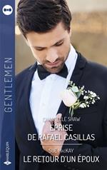 Éprise de Rafael Casillas - Le retour d'un époux