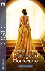 Mariage à Monteverre - Série intégrale