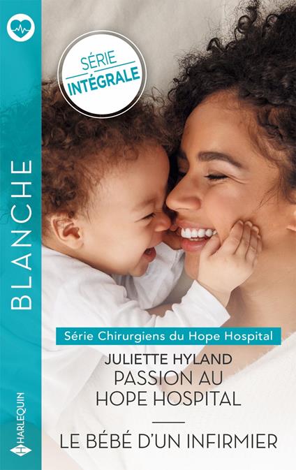 Passion au Hope Hospital - Le bébé d'un infirmier