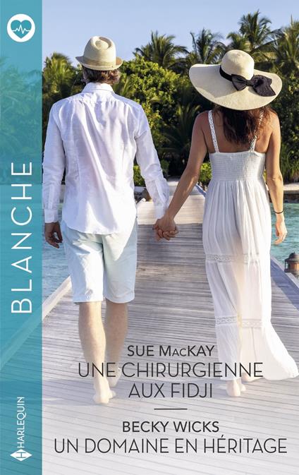 Une chirurgienne aux Fidji - Un domaine en héritage